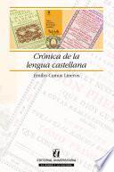 libro Crónica De La Lengua Castellana
